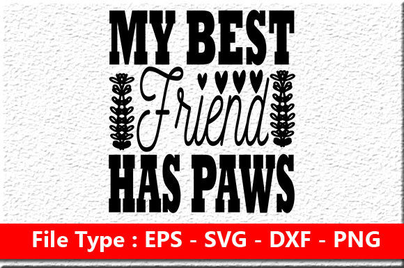 My Best Friend Has Paws