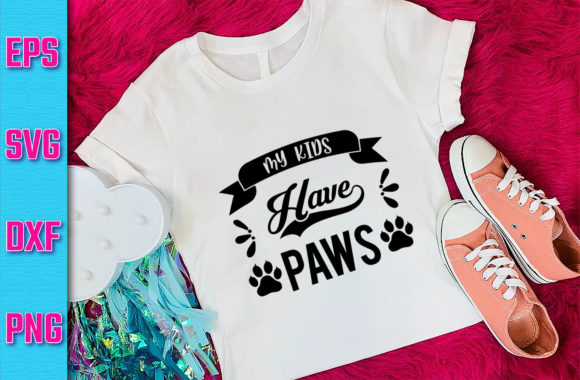 My Kids Have Paws Graphic